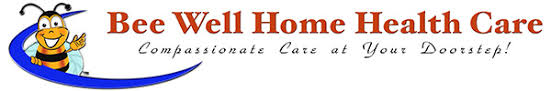 Bee Well Home Health Care, Inc