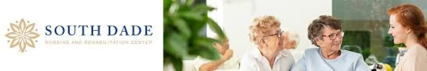 South Dade Nursing and Rehabilitation Center