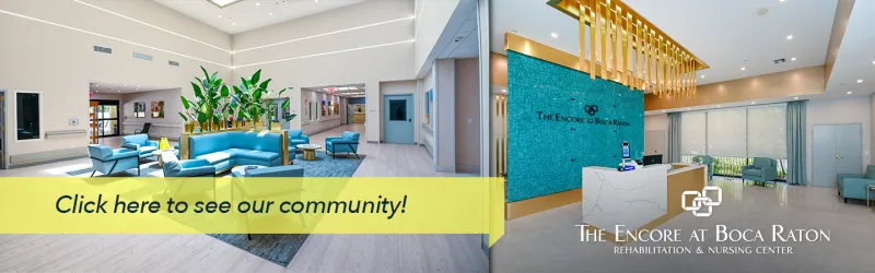 Encore at Boca Raton Rehabilitation and Nursing Center